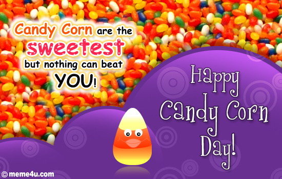 candy corn day card, free ecard on candy corn day, free card on candy corn day