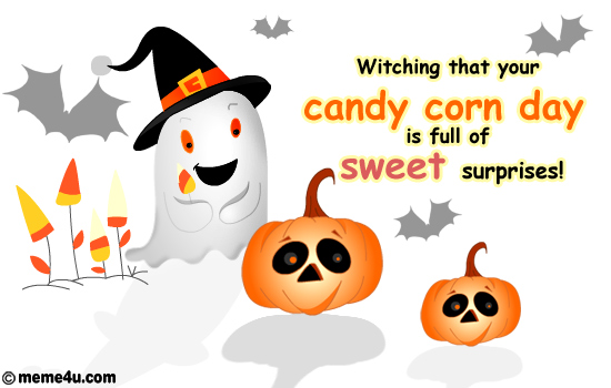 candy corn day ecard, candy corn day postcard, candy corn day cute cards