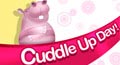 Cuddle Up Day, 