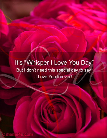 whisper i love you day floral ecard, love card with roses, whisper i love you day greeting