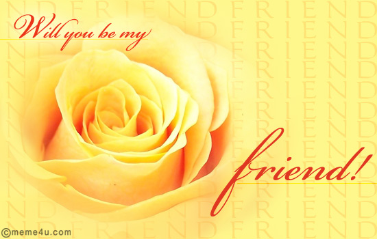 A beautiful card with a yellow rose to send a friendship proposal to that 