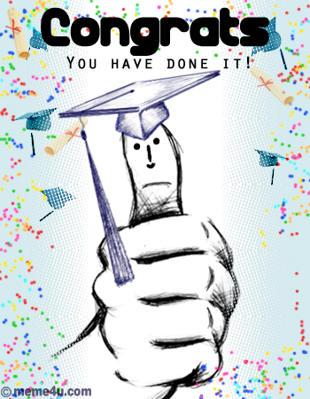  Meme on Congratulations You Have Done It   Send Your Warm Congratulations To